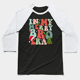 In My Merry Bro Era Christmas Baby Announcement For Brother Baseball T-Shirt